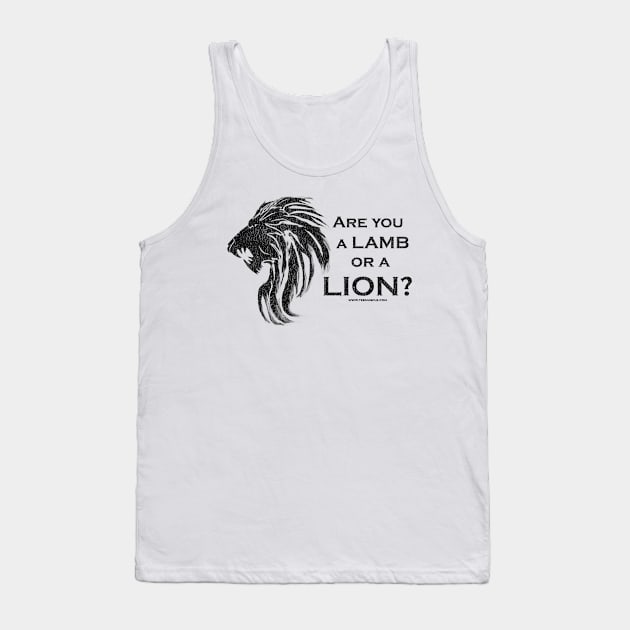 Are You A Lamb or A Lion? Tank Top by DigitalComposites